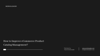 How to Improve eCommerce Product Catalog Management