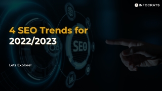 SEO Trends By INFOCRATS Web Solutions