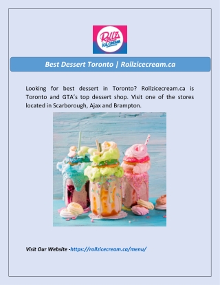 Best Dessert Toronto  Rollzicecream.ca