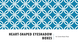 Heart-Shaped Eyeshadow Boxes