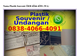 Nama Plastik Souvenir ౦838•Կ౦66•Կ౦9l(WA)
