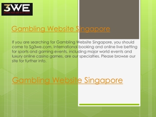 Gambling Website Singapore  Sg3we.com