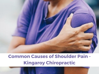 Common Causes of Shoulder Pain, Treatments & Diagnosis - Kingaroy Chiropractic