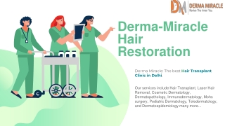 Derma-Miracle  Hair Restoration