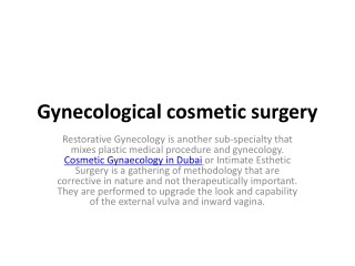 Gynecological cosmetic surgery