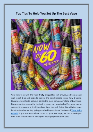 Top Tips To Help You Set Up The Best Vape