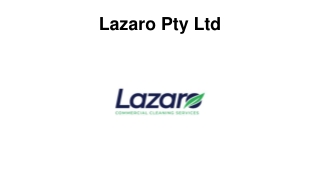Lazaro commercial cleaning services Hobart