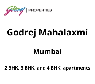 Godrej Mahalaxmi Mumbai | E-Brochure