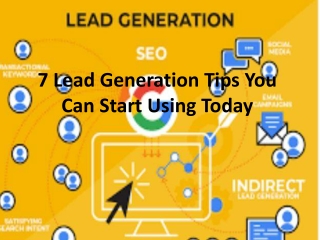 7 Lead Generation Tips You Can Start Using