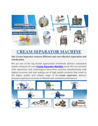 CREAM SEPARATOR MACHINE