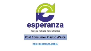 Post Consumer Plastic Waste