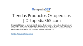 Tiendas Productos Ortopedicos | Ortopedia365.com