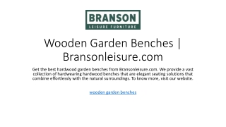 Wooden Garden Benches | Bransonleisure.com