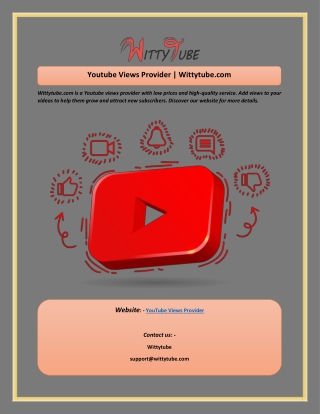 Youtube Views Provider  Wittytube