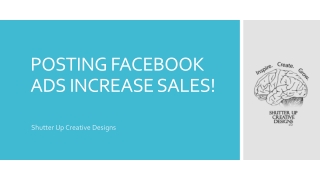 POSTING FACEBOOK ADS INCREASE SALES!