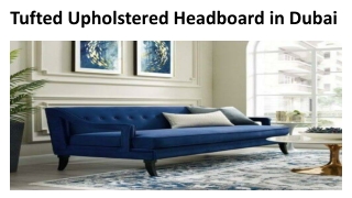 Tufted Upholstered Headboard in Dubai