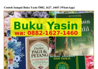 Contoh Sampul Buku Yasin 088ᒿ–l6ᒿ7–lԿ60(whatsApp)
