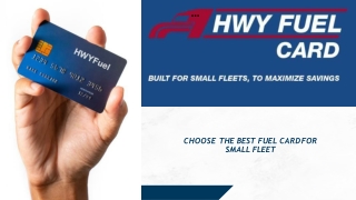 Choose The Best Fuel Card For Small Fleet