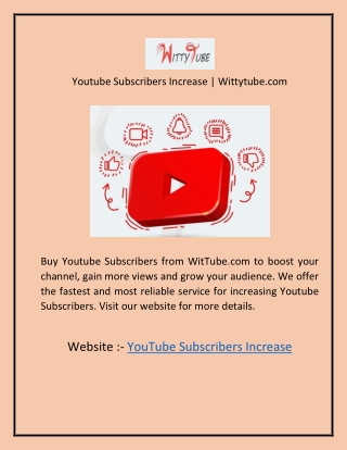 Youtube Subscribers Increase  Wittytube