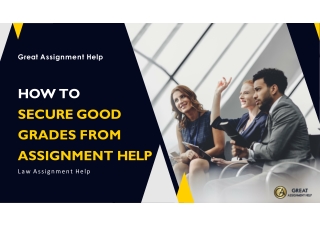 How to Secure Good grades from Assignment Help