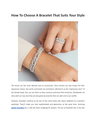 How To Choose A Bracelet That Suits Your Style