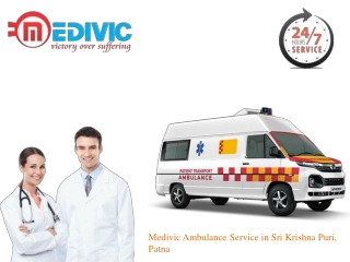 Book the Brilliant Ambulance Service in Sri Krishna Puri, Patna at an Affordable Price