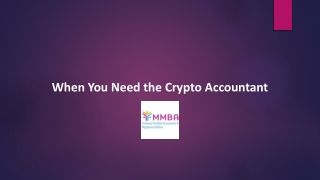 When You Need the Crypto Accountant