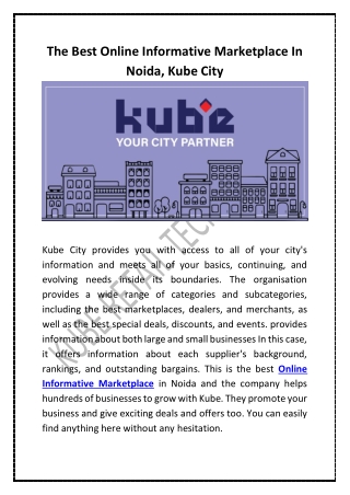 The Best Online Informative Marketplace In Noida, Kube City