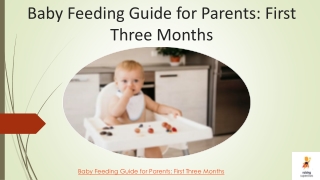 Baby Feeding Guide for Parents First Three Months