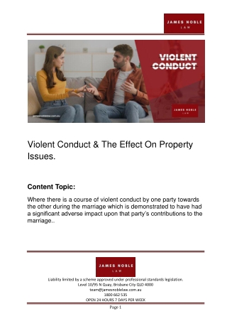 Violent Conduct & The Effect On Property Issues