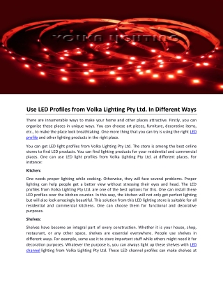 Use LED Profiles from Volka Lighting Pty Ltd