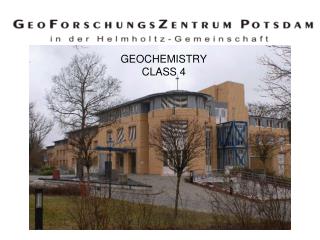 GEOCHEMISTRY CLASS 4