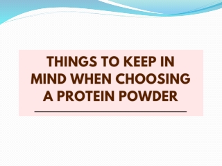 Things to Keep in Mind when Choosing a Protein Powder - Danone India