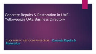 Concrete Repairs & Restoration in UAE - Yellowpages UAE Business Directory