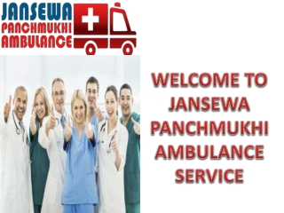 Jansewa Panchmukhi Ambulance Service in Gumla and Dumka is offering Patient specific Transfer