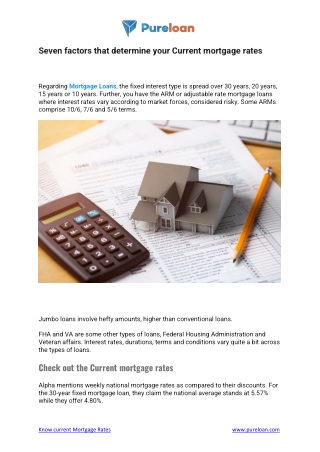 Seven factors that determine your Current mortgage rates