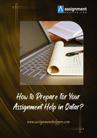 How to Prepare for Your Assignment Help in Qatar?