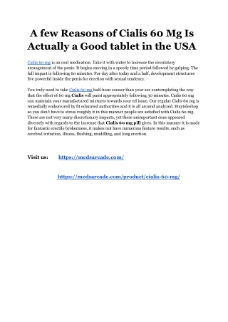 A few Reasons of Cialis 60 Mg Is Actually a Good tablet in the USA