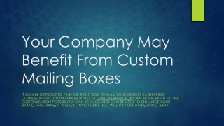 Your Company May Benefit From Custom Mailing Boxes