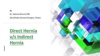 Direct Hernia vs Indirect Hernia