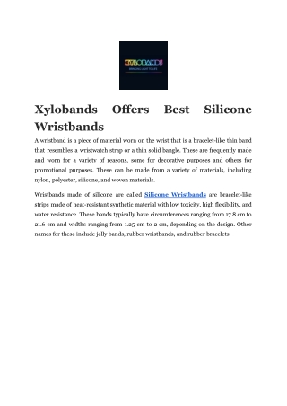 Xylobands Offers Best Silicone Wristbands