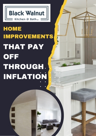 Home Improvements That Pay Off Through Inflation