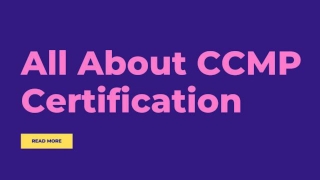 All About CCMP Certification