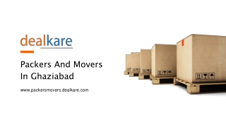 Professional Packers And Movers In Vaishali Sector 2, Ghaziabad - DealKare