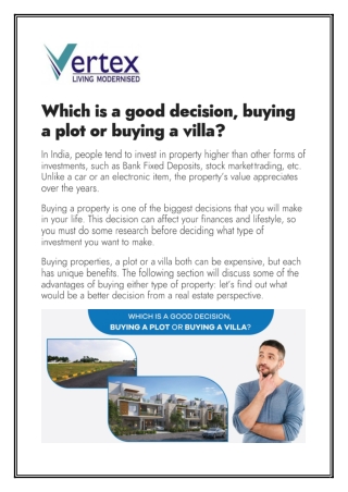 Which is a good decision, buying a plot or buying a villa