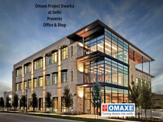 Omaxe Project Dwarka | A Best Commercial Project