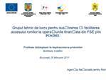 Grupul tehnic de lucru pentru susinerea i facilitarea accesului romilor la operaiunile finanate din FSE prin POSDRU