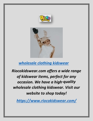 Browsing for wholesale clothing kidswear
