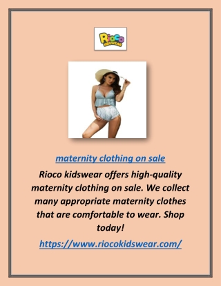 High-quality maternity clothing on sale