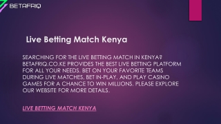 Live Betting Match Kenya  Betafriq.co.ke